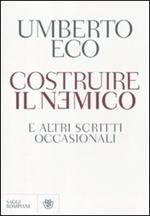 Costruire il nemico e altri scritti occasionali