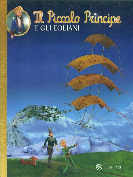 Il Piccolo Principe e gli Eoliani. Ediz. illustrata - copertina