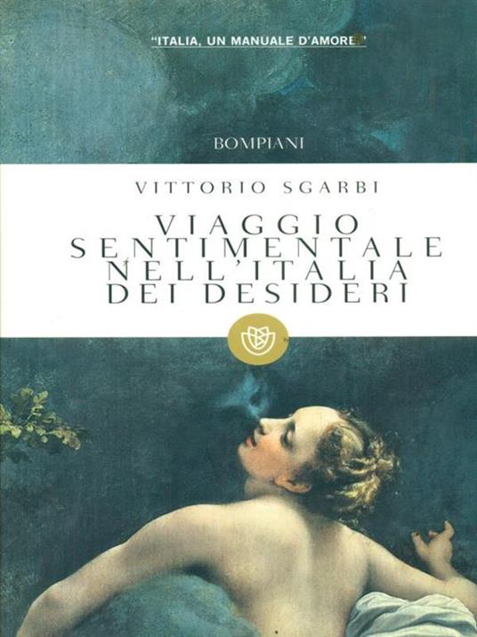 Viaggio sentimentale nell'Italia dei desideri - Vittorio Sgarbi - copertina