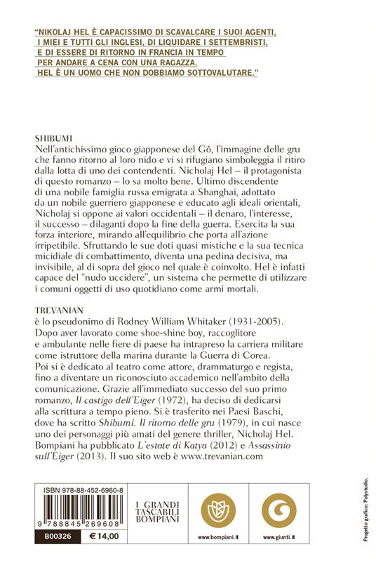 Shibumi. Il ritorno delle gru. L'etica dell'assassino perfetto - Trevanian - 2