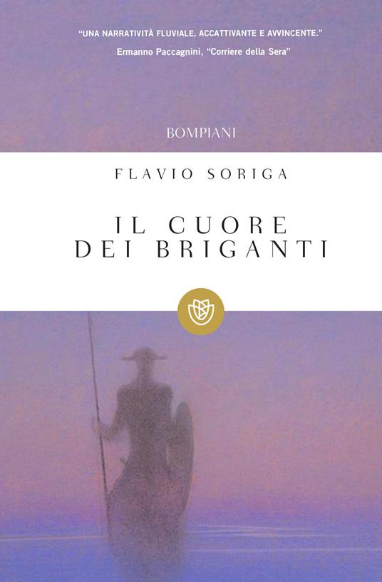 Il cuore dei briganti - Flavio Soriga - copertina