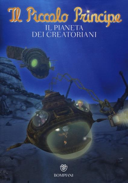 Il Piccolo Principe. Il pianeta dei Creatoriani - copertina