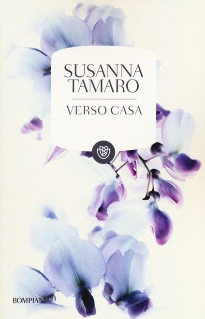 Verso casa - Susanna Tamaro - copertina