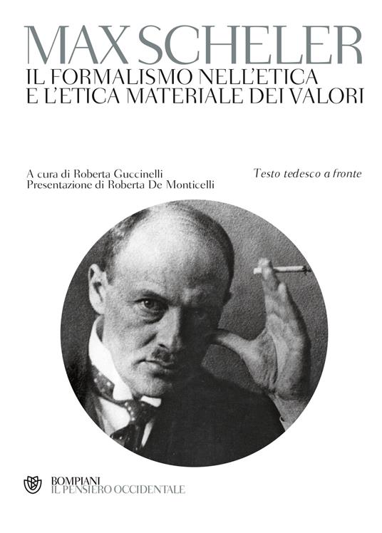 Il formalismo nell'etica e l'etica materiale dei valori. Testo tedesco a fronte - Max Scheler - copertina