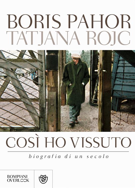 Così ho vissuto. Biografia di un secolo - Boris Pahor - copertina