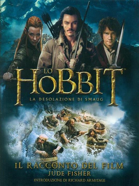 Lo Hobbit. La desolazione di Smaug. Il racconto del film. Ediz. illustrata - Jude Fisher - 3