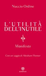 L'utilità dell'inutile. Manifesto