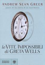 Le vite impossibili di Greta Wells
