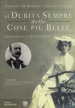 «Si dubita sempre delle cose più belle». Parole d'amore e di letteratura