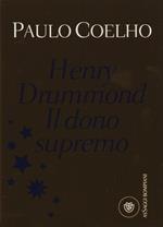 Henry Drummond. Il dono supremo