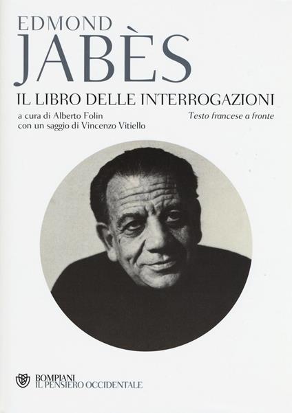 Il libro delle interrogazioni. Testo francese a fronte - Edmond Jabès - copertina