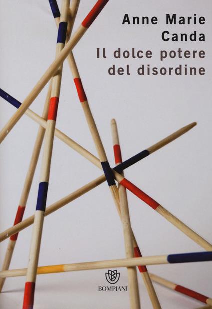 Il dolce potere del disordine - Anne Marie Canda - copertina