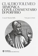 Armonica con il Commentario di Porfirio. Testo greco a fronte