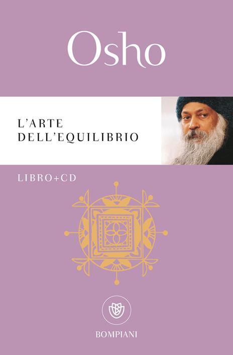 L'arte dell'equilibrio. Con CD Audio - Osho - copertina