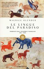 Le lingue del paradiso. Ariani e semiti: una coppia provvidenziale