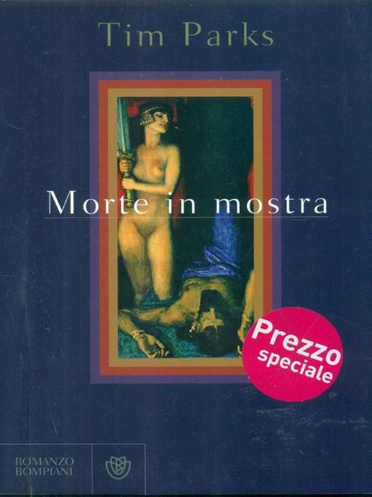 Morte in mostra - Tim Parks - 2