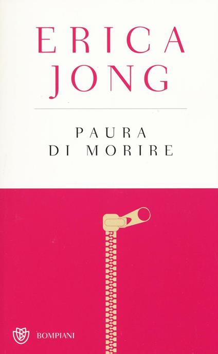 Paura di morire. Ediz. speciale - Erica Jong - copertina