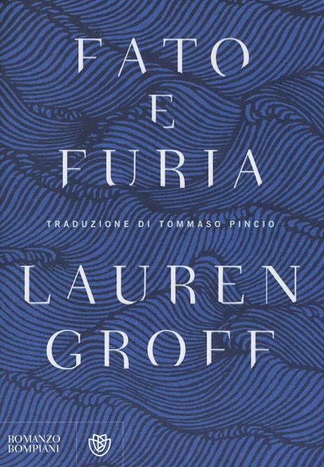 Fato e furia - Lauren Groff - copertina