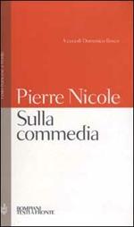 Sulla commedia. Testo francese a fronte