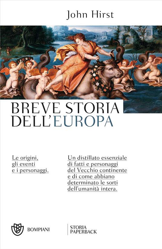 Breve storia dell'Europa. Le origini, gli eventi e i personaggi - John Hirst - copertina