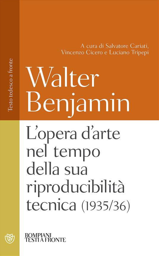 L'opera d'arte nel tempo della sua riproducibilità tecnica (1935-36). Testo tedesco a fronte - Walter Benjamin - copertina