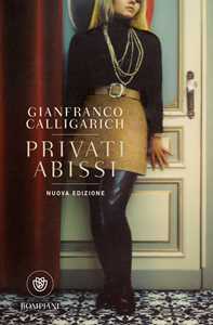 Libro Privati abissi Gianfranco Calligarich