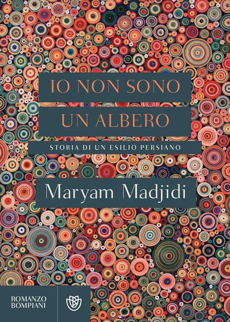 Io non sono un albero. Storia di un esilio persiano - Maryam Madjidi - copertina