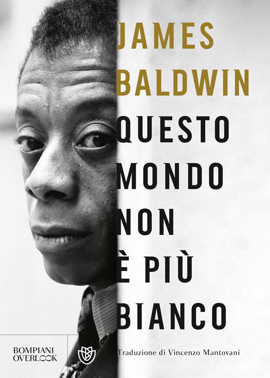 Questo mondo non è più bianco - James Baldwin - copertina