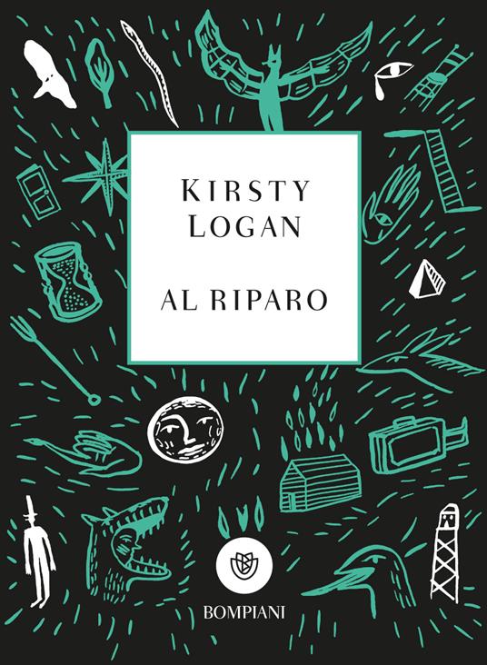 Al riparo - Kirsty Logan - copertina