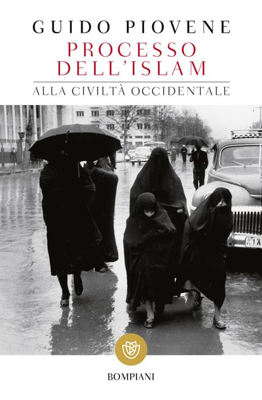 Processo dell'Islam alla civiltà occidentale - Guido Piovene - copertina