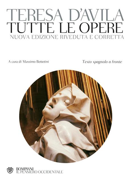 Tutte le opere. Testo spagnolo a fronte. Nuova ediz. - Teresa d'Avila (santa) - copertina