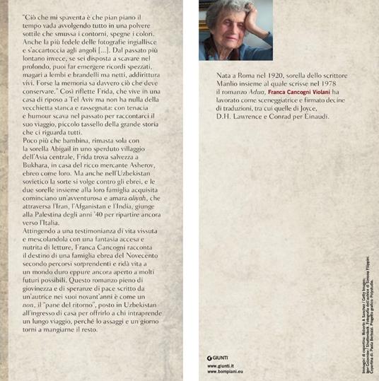 Il pane del ritorno. Una grande storia di destini intrecciati attraverso il Novecento - Franca Cancogni - 3