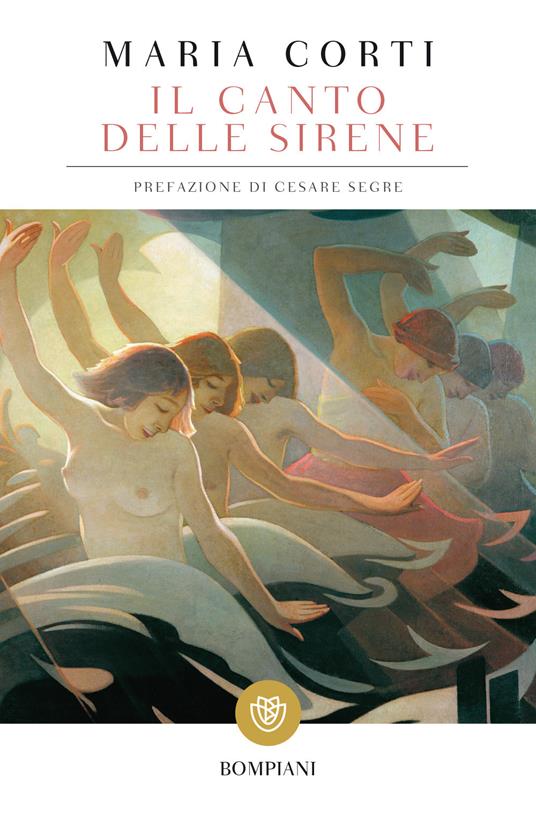 Il canto delle sirene - Maria Corti - copertina