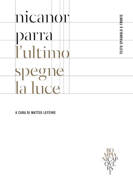 L' ultimo spegne la luce. Testo spagnolo a fronte - Nicanor Parra - copertina