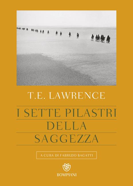 I sette pilastri della saggezza - Thomas Edward Lawrence - copertina