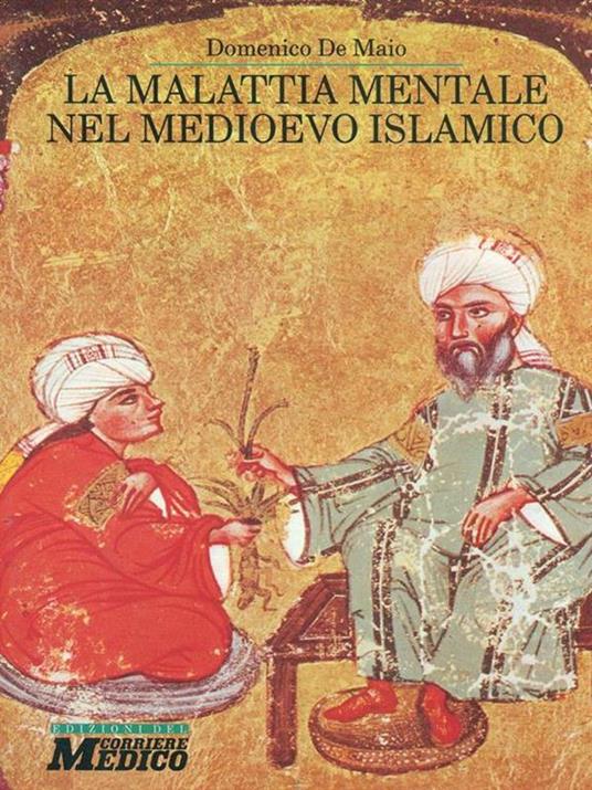 La malattia mentale nel Medioevo islamico - copertina