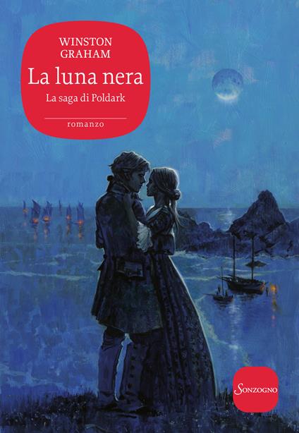 La luna nera. La saga di Poldark. Vol. 5 - Winston Graham - copertina