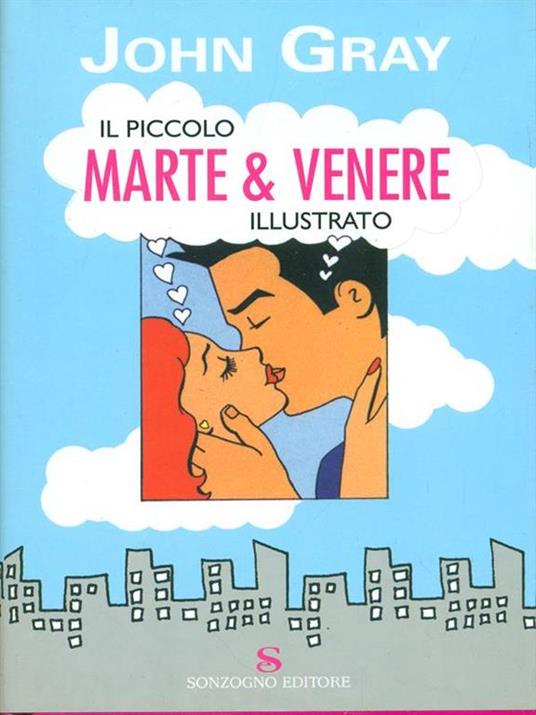 Il piccolo Marte & Venere illustrato - John Gray - copertina