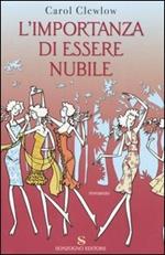 L' importanza di essere nubile