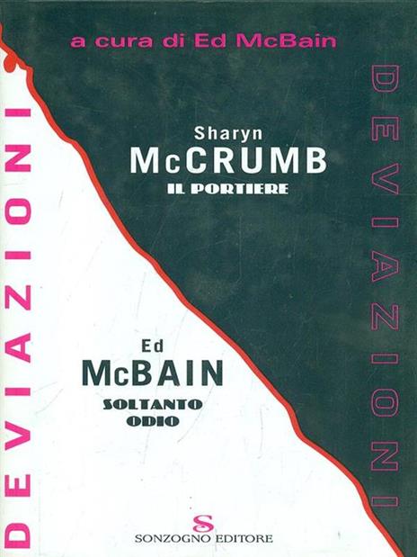 Deviazioni-Il Portiere-Soltanto odio - Sharyn McCrumb,Ed McBain - 2