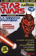 Star wars. Vol. 1: La minaccia fantasma.