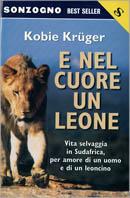 E nel cuore un leone