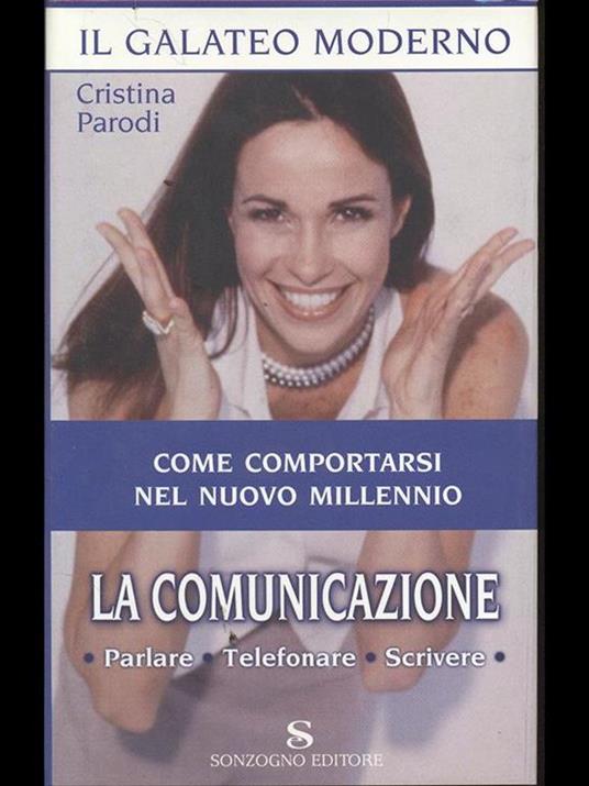 La comunicazione. Parlare, telefonare, scrivere - Cristina Parodi - copertina