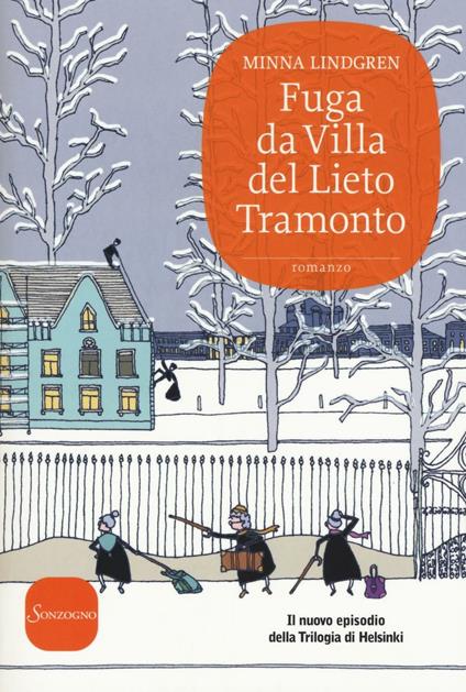 Fuga da Villa del Lieto Tramonto - Minna Lindgren - copertina