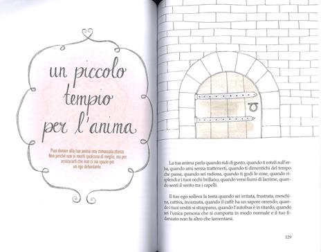 Il tuo castello tra le nuvole. Come arredare la mente e renderla il posto migliore in cui vivere - Barbara Sophia Tammes - 4