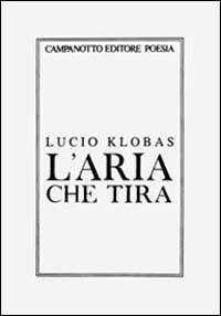 L' aria che tira - Lucio Klobas - copertina