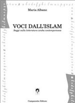 Voci dall'Islam. Saggi sulla letteratura araba contemporanea