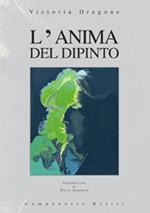 L' anima del dipinto. Vol. 3