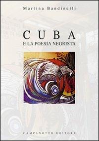 Cuba e la poesia negrista - Martina Bandinelli - copertina