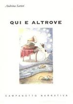 Qui e altrove